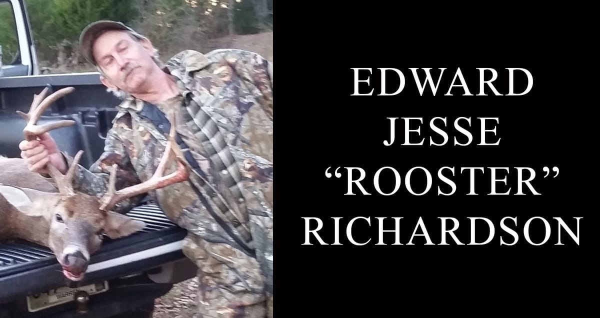 Edward Jesse "Rooster" Richardson, 71