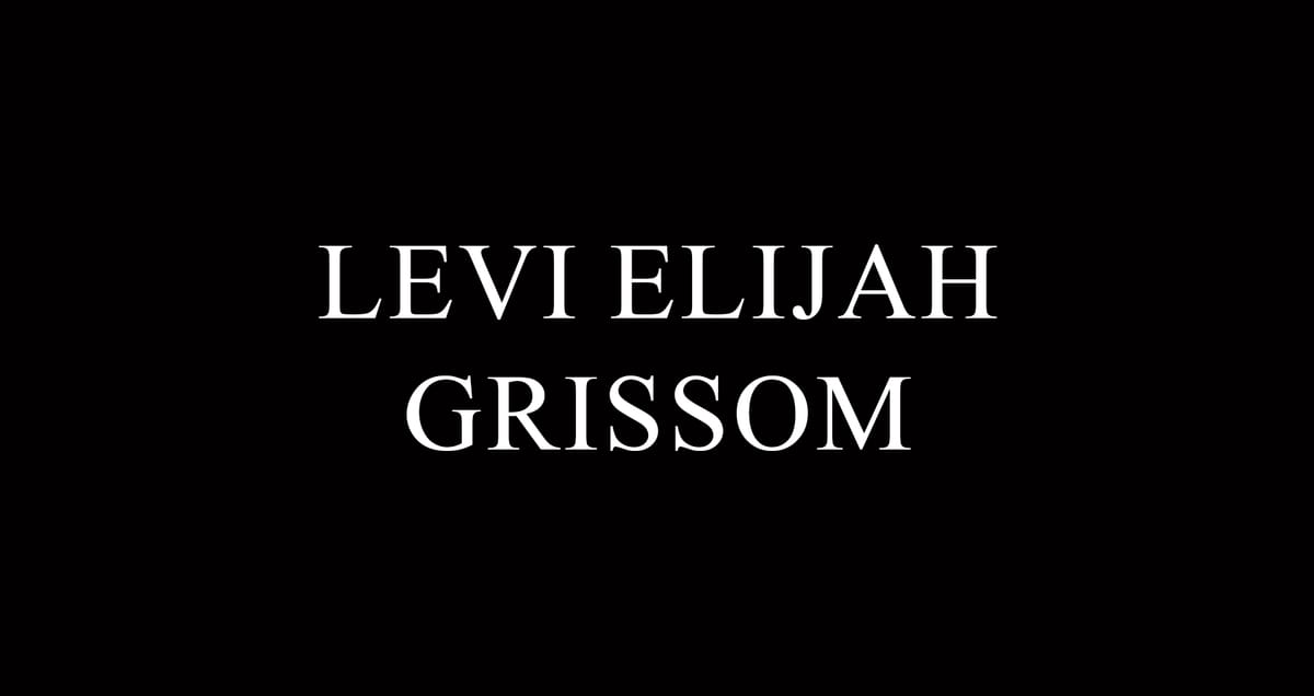Levi Elijah Grissom, 31
