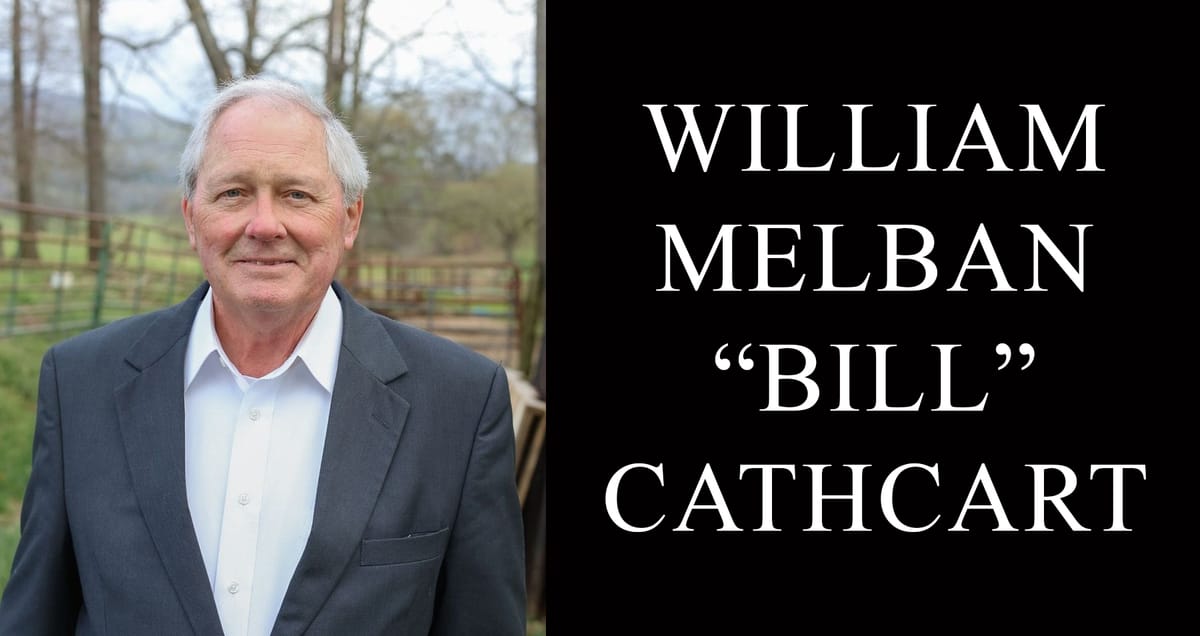 William Melban "Bill" Cathcart, 78