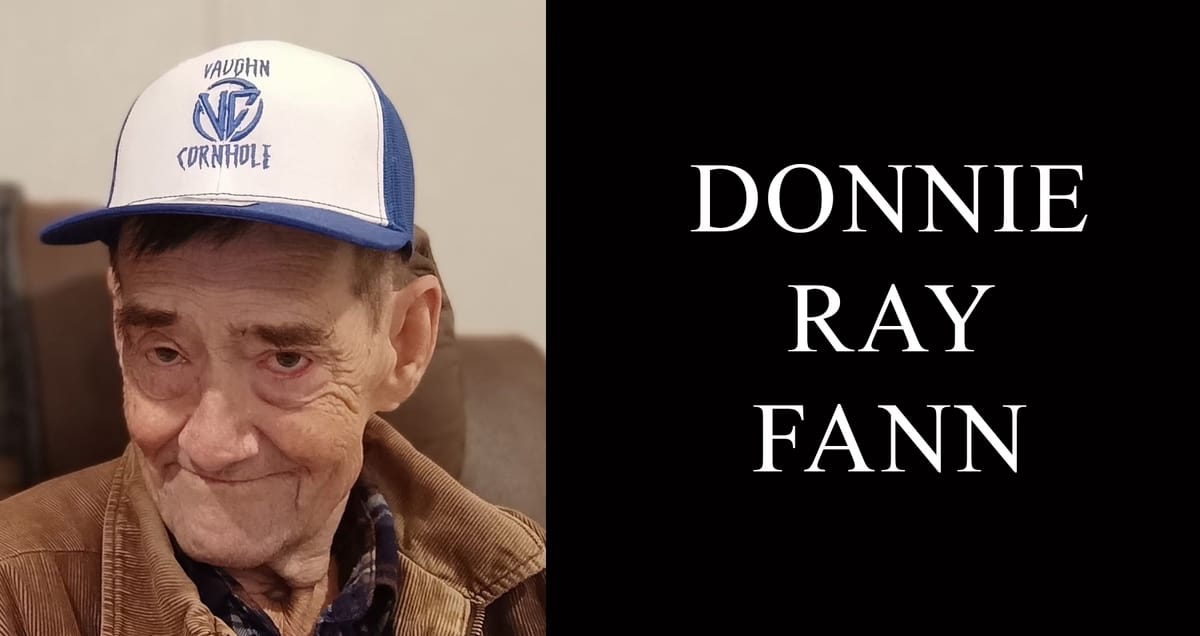 Donnie Ray Fann, 75