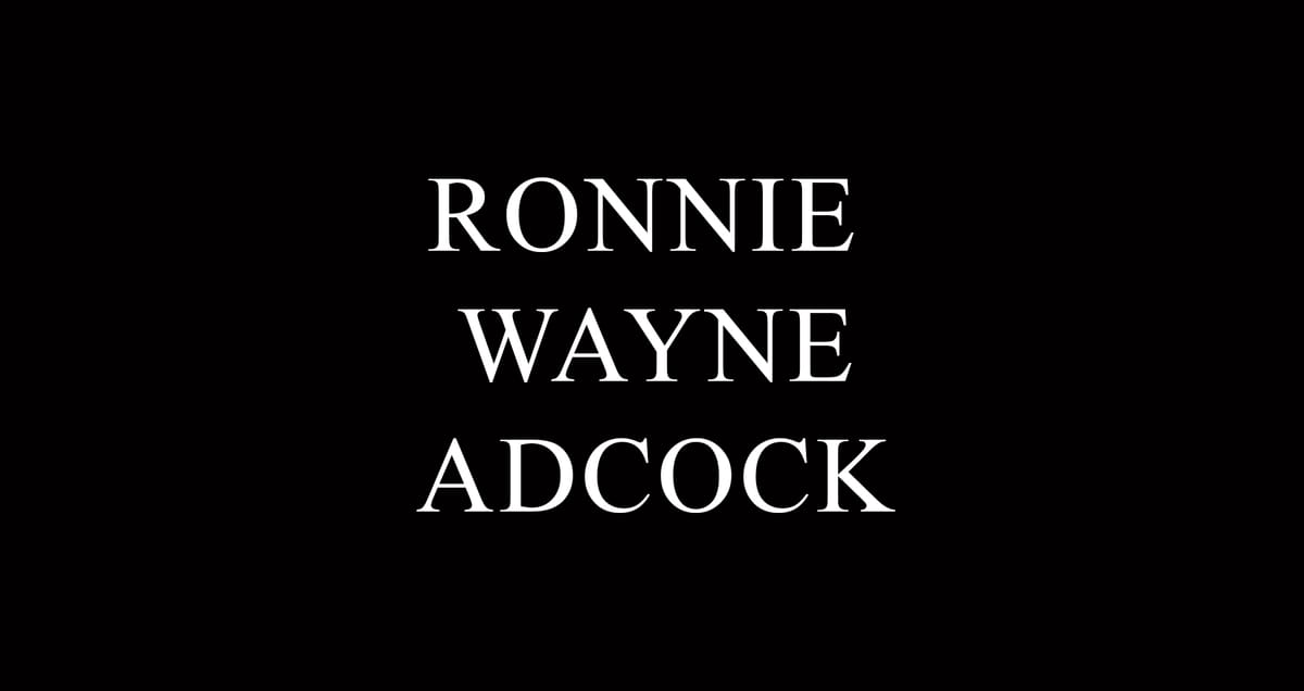 Ronnie Wayne Adcock, 77