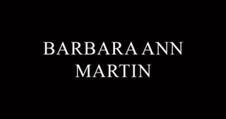 Barbara Ann Martin, 73
