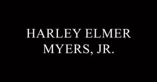 Harley Elmer Myers, Jr. 64