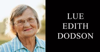 Lue Edith Dodson, 94