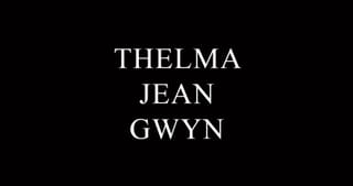 Thelma Jean Gwyn, 91