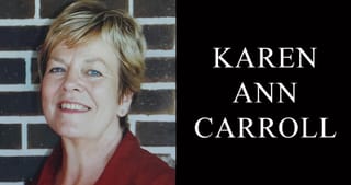 Karen Ann Carroll, 81