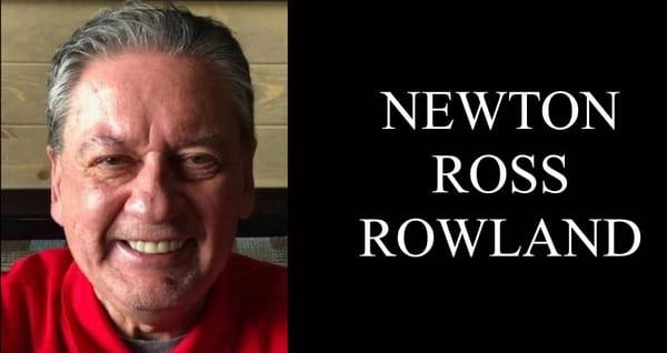 Newton Ross Rowland, 77