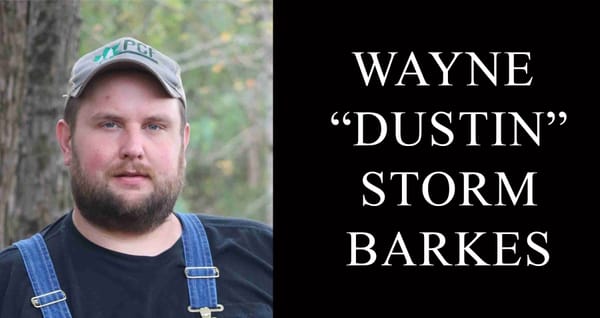 Wayne “Dustin” Storm Barkes, 33