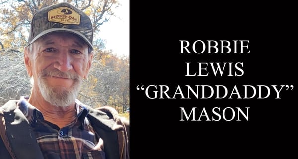 Robbie Louis “Grandaddy” Mason, 69
